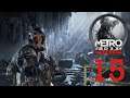 Metro 2033 Redux #15 || Guck nicht so!