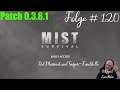 Mist Survival #120: Maissaat und Sniper-Fundstelle