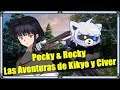 Pocky & Rocky: Las Aventuras de Kikyo y Civer