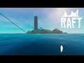 Raft | A YEAR ON THE RAFT | Day 128