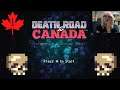 ROAD TRIIIIP! Death Road to Canada part 1