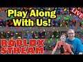 🔴 Roblox LIVE Play 🥳 Along With US!