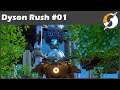 Rush a full sphere or bust - DR #01 - Dyson Sphere Program