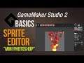 🔴 Sprite editor - The mini Photoshop [GameMaker Studio 2 | Basics]