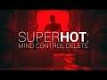 SUPERHOT - MIND CONTROL DELETE (без аптечек) | Хардкорные миссии | #4