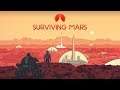 Surviving Mars | Gameplay | First Look | PC | HD