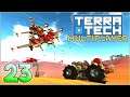 TerraTech Multiplayer with Wanderbots – Let’s Play Stream Archive Part 23