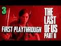 THE LAST OF US 2 | First In-Depth Playthrough HARD PART 3 - Ellie is a Beast - PREMIERE