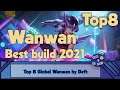 Top 8 Global Wanwan by Deft - Mobile Legends Bang Bang