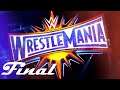 Vamos jogar WWE 2K18 Universe Mode - WrestleMania (Dia 2): Parte 110 (Final)