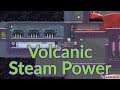 Volcanic Steam power : Tutorial nuggets : Oxygen not included