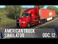 Wzdłuż granicy Waszyngton-Oregon (American Truck Simulator #12)