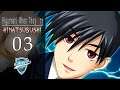 All Business No Pleasure I Assure You - [03] Higurashi - When They Cry Ch 4: Himatsubushi Let's Play