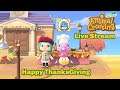 Animal Crossing New Horizons Live Stream Part 37 Happy Thanksgiving