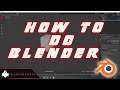 Beginner's Guide To Blender | KRISHGAMEHACKER