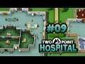 Biestige Monobraue...  ♡  #09 💉 Let's Play Two Point Hospital