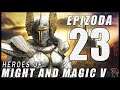 (BUDIŽ DRACI) - Heroes of Might and Magic 5 Český Dabing / CZ / SK Let's Play Gameplay | Part 23