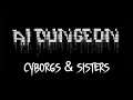 Cyborgs & Sisters | AI Dungeon 2 [Part 1]