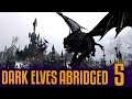 Dark Elves Abridged #5 | Rotten to the Corsairs | Total War Warhammer 2 Gameplay Commentary