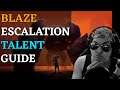 Dauntless - Information - Blaze Escalation Talent Tree Explained!
