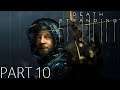 Death Stranding Full Gameplay No Commentary Part 10