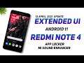 Extended UI Official Update For Redmi Note 4 | Android 11 | App Locker, Fixed Mi Sound Enhancer