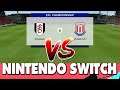 Fulham vs Stoke City FIFA 20 Nintendo Switch