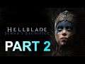 Hellblade Senua's Sacrifice part 2  #MIRCEANICE​​ ​ #live