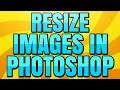 How to Resize an Image in Photoshop CC (Make a Layer Bigger or Smaller)