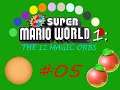 Jogando New SMW1:The Twelve Magic Orbs 05-Maças assassinas