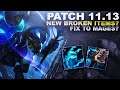 LEAGUES NEW BROKEN ITEMS? THE FIX TO MAGES? Patch 11.13 Breakdown | League of Legends