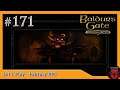 Let's Play Baldur's Gate #171: Noch ein Traum (Enhanced Edition / AD&D Regeln / blind)