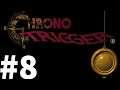 Let's Play Chrono Trigger Part #008 Bleak Days