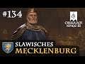 Let's Play Crusader Kings 3 #134: Eine lockere Zunge (Slawisches Mecklenburg/ Rollenspiel)