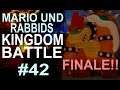 Lets Play Mario und Rabbids Kingdom Battle #42 (FINALE/German) - Final Boss + Credits