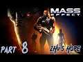 Let's Play Mass Effect - Part 8 (Zhu's Hope)