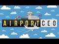Lets See if We can Make an Airport??? | Airport CEO