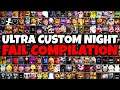 MY FAIL COMPILATION TO BEAT THE CHALLENGES IN ULTRA CUSTOM NIGHT (UCN)