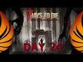 Rival Plays 7 Days To Die (Alpha 19) - Day 24 - Goldilocks Zone