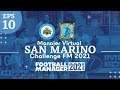 San Marino Challenge Episode 10 Timnas San Marino Mulai Cetak Gol