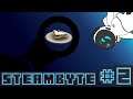 Steambyte #2 (Atomicrops, Ghostrunner, Final Upgrade)