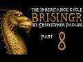 The Inheritance Cycle: Brisingr | Part 8 | Chapter 9 (Book Discussion)