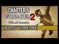 UNCHARTED 2 AMONG THIEVES | CHAPTER 5 | URBAN WARFARE