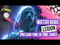 Watch Dogs Legion Preload Time In Time Zones