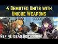 4 Demoted Units with Unique Weapons (No Refines) + Refine Ideas Discussion! | Fire Emblem Heroes