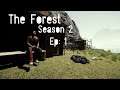 A new beginning | The Forest Ep: 1,  Season 2