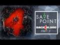 Back 4 Blood Pt. 2 - Save Point w/ Becca Scott (Gameplay and Funny Moments)