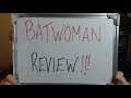 BATWOMAN REVIEW: It's Not WOKE It's Just NAFF !!