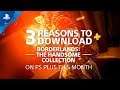 Borderlands: The Handsome Collection | 3 Reasons to Download | PS Plus