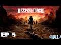Desperados 3 Ep. 5 "Town Takeover begins!" PC gameplay walkthrough tips tricks RTT